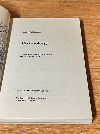 1970 COSMOLOGY THEORIES OF THE UNIVERSE 1st Ed by Jean Charon 5.0 WU Library