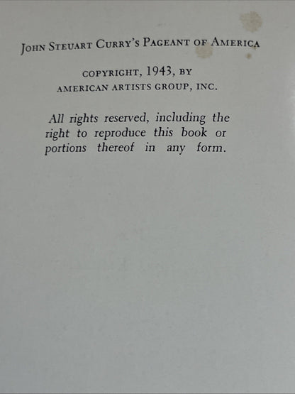 JOHN STEUART CURRY'S PAGEANT OF AMERICA 1st ed Laurence E Schmeckebier 1943