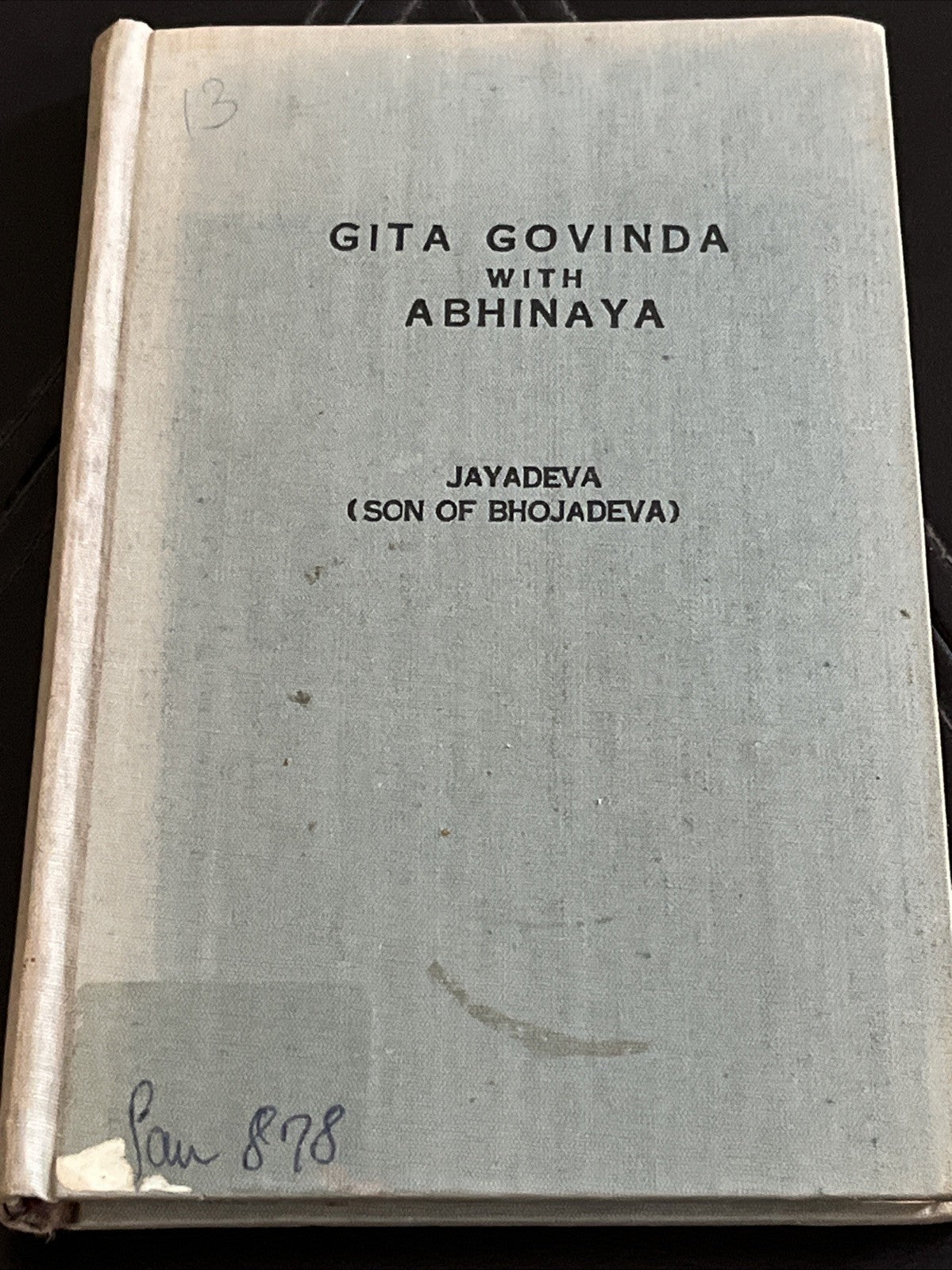 Gita Govinda with Abhinaya by Jayadeva  ( Son Of Bhojadeva) 1963