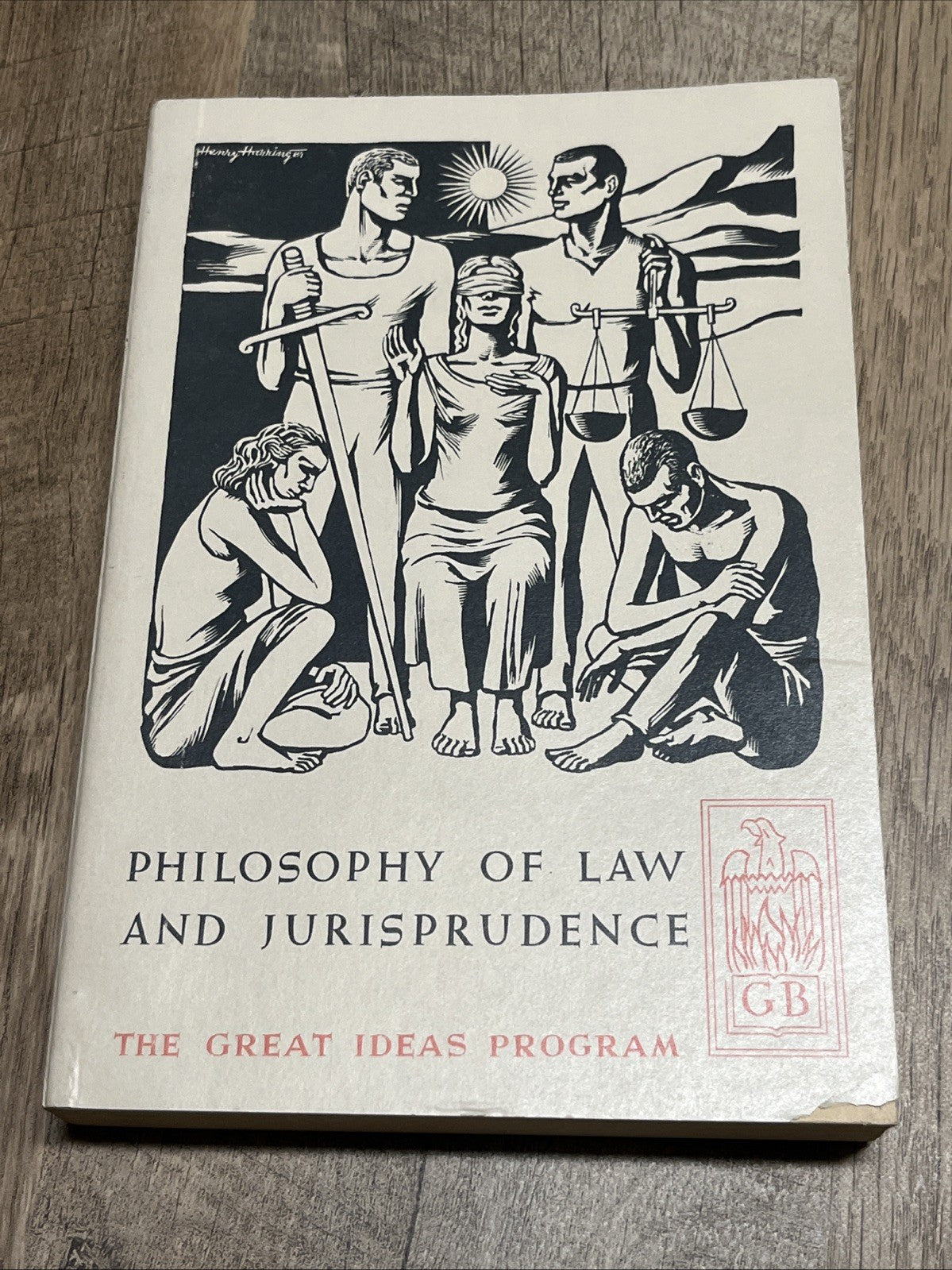 Philosophy of Law And Jurisprudence, The Great Ideas Program 1st Edi 1961 PB