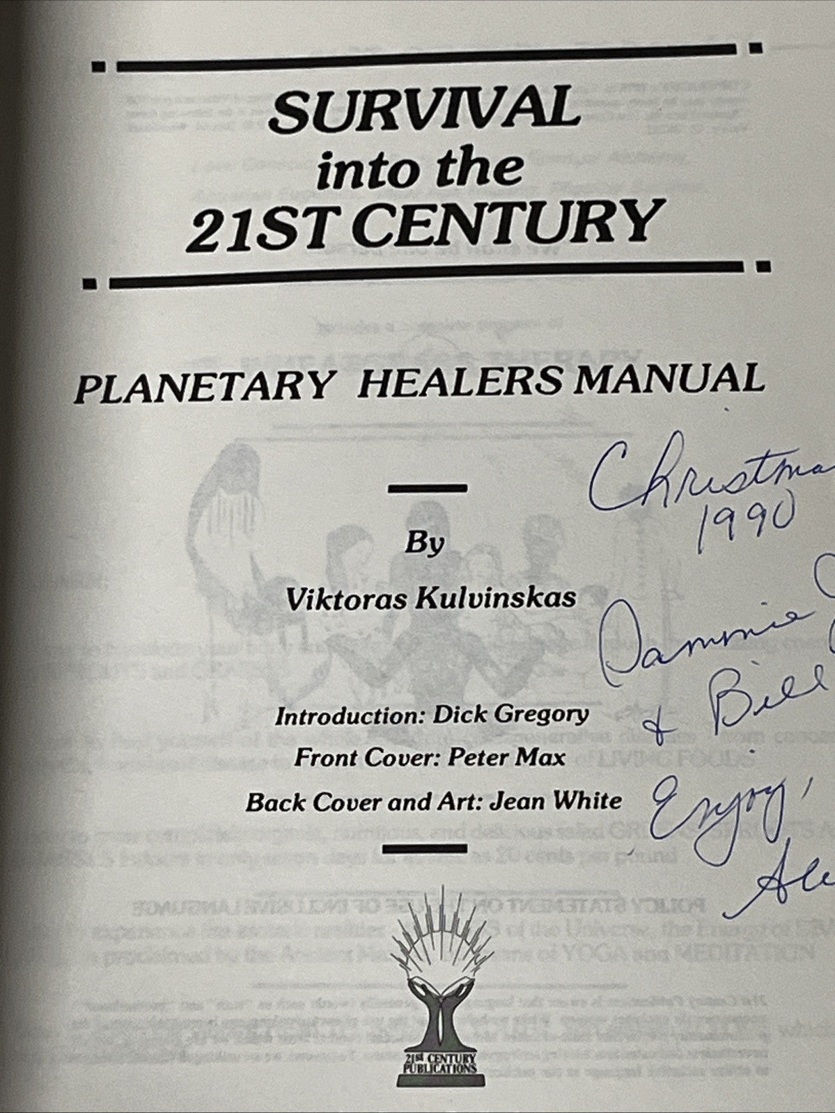 Survival Into the 21st Century Planetary Healers Manual Kulvinskas Max Paperback