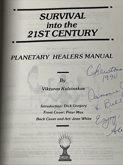Survival Into the 21st Century Planetary Healers Manual Kulvinskas Max Paperback