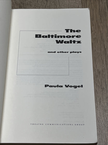 Paula Vogel The Baltimore Waltz and Other Plays
