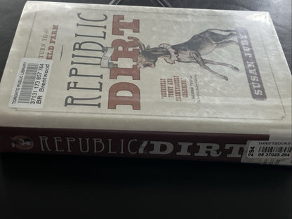 Republic Of Dirt by Susan Juby