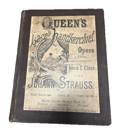 The QUEEN's Lace Handkerchief by Johann Strauss II  Rare Book 1894