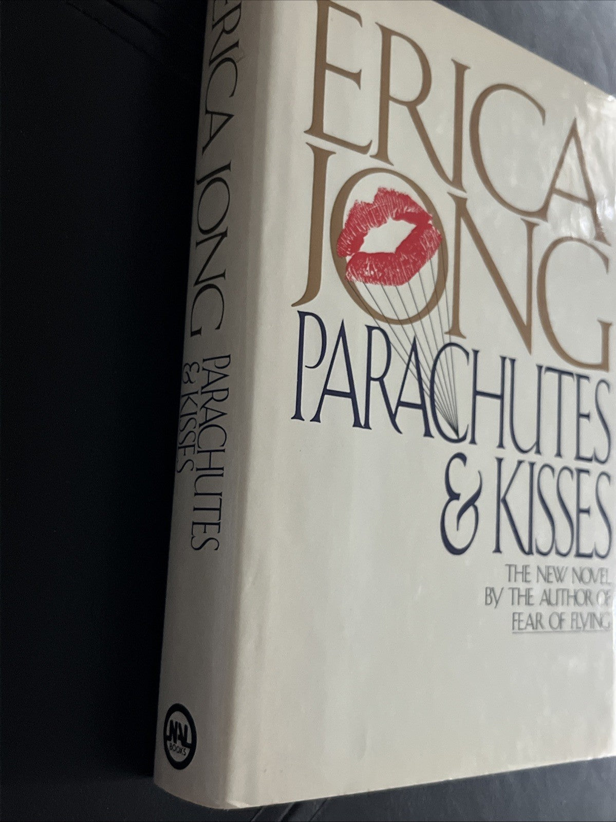 Parachutes and Kisses 1st Edition Erica Jong Hardcover