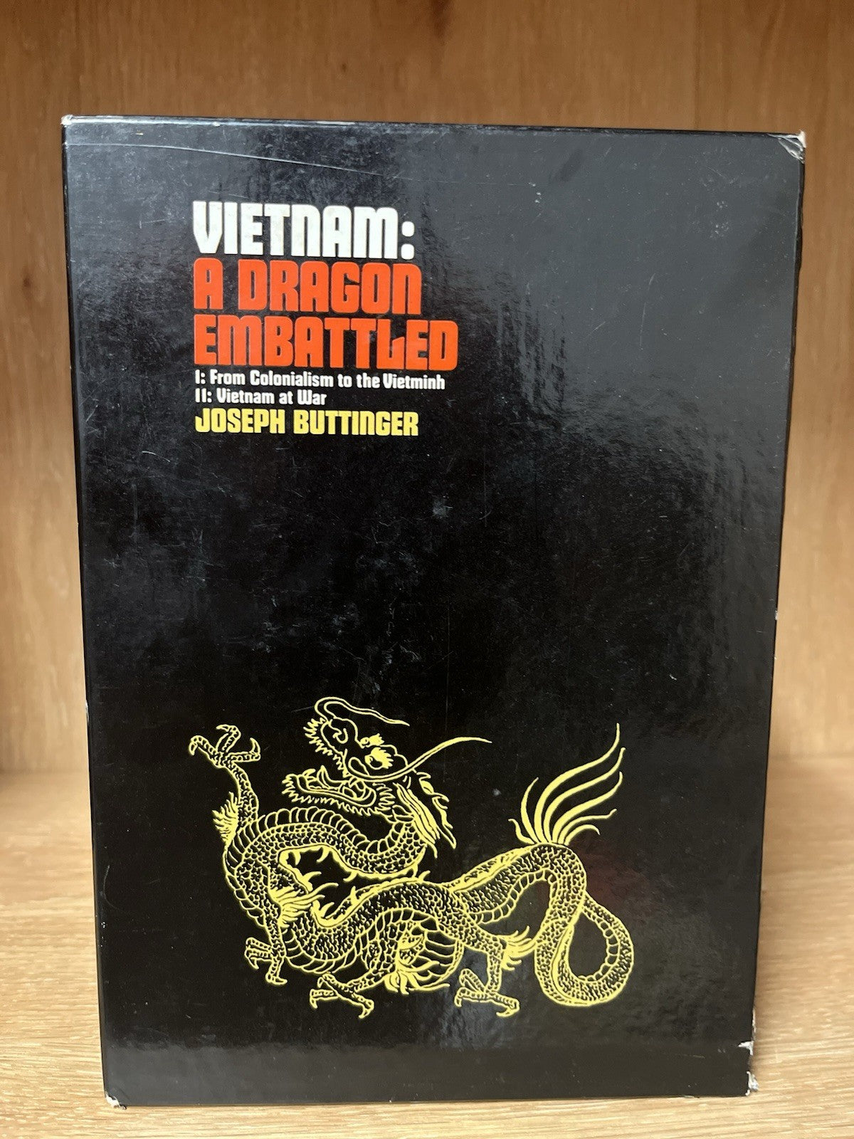 Vietnam: A Dragon Embattled Buttinger Joseph 2 Volume Complete Set