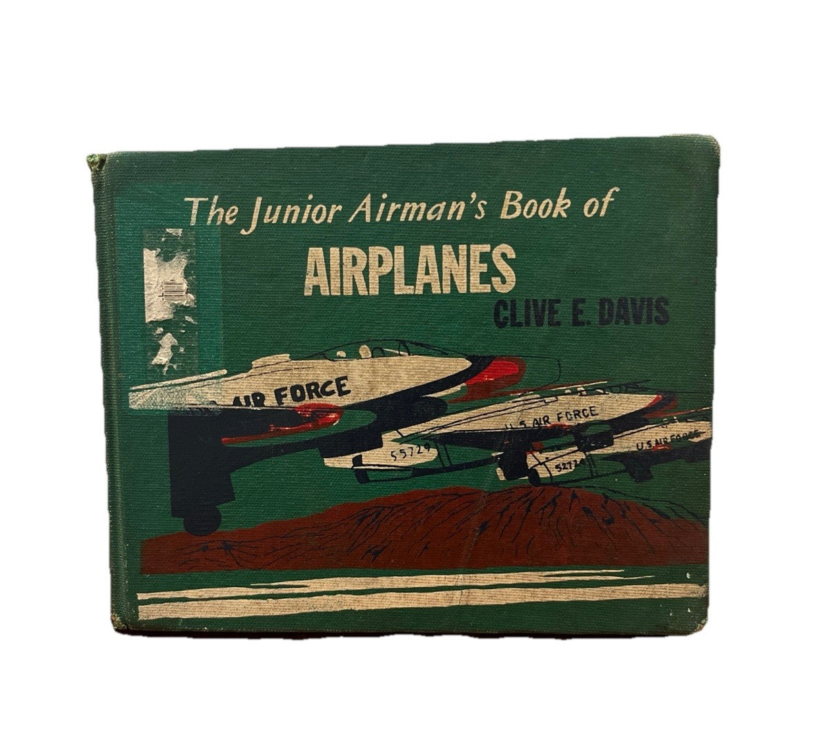The Junior Airman's Book of Airplanes Clive E. Davis