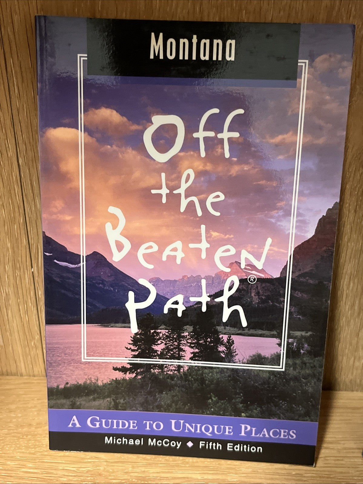 off the beaten path Montana and The Dakotas A Guide To Unique Places Book Lots 2