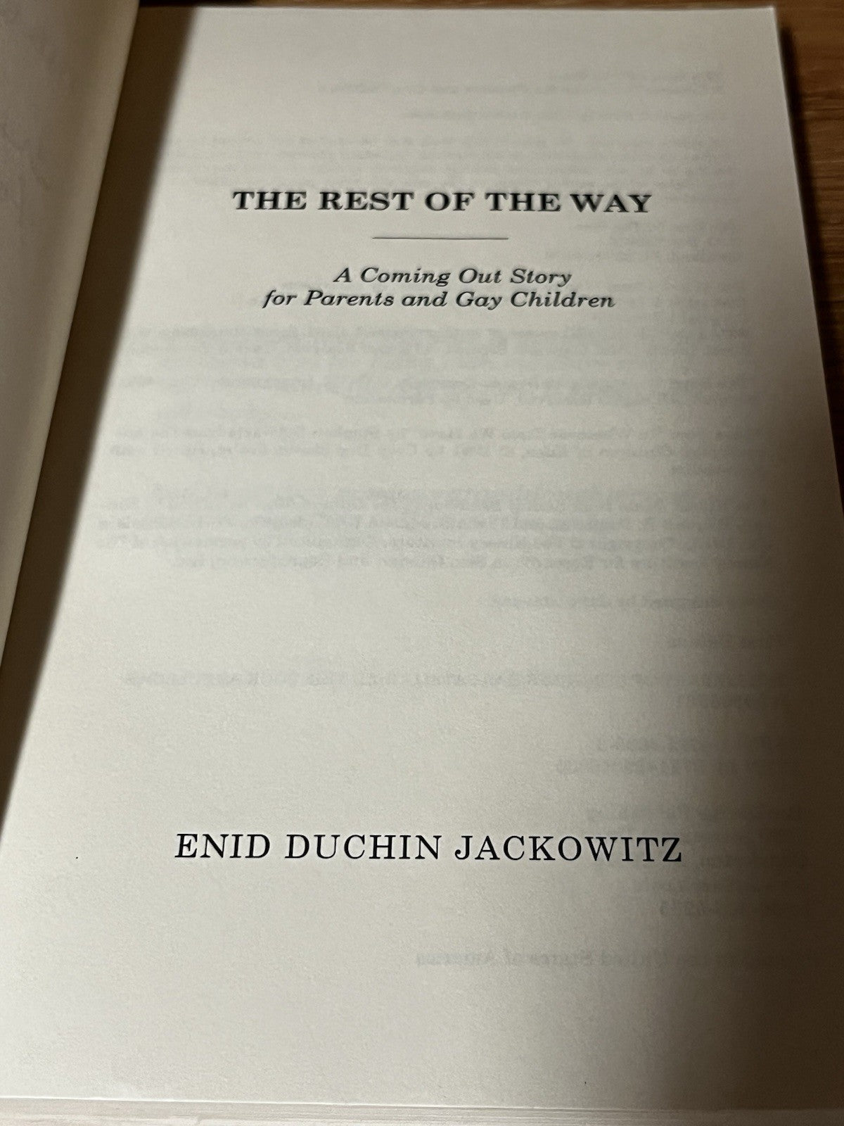 The Rest of the Way: A Coming Out Story for Parents & Gay Children SIGNED COPY