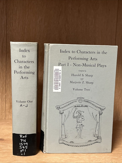 Index to Characters in the Performing Arts Vol 1 - 2 HAROLD S sharp, MARJORIE Z