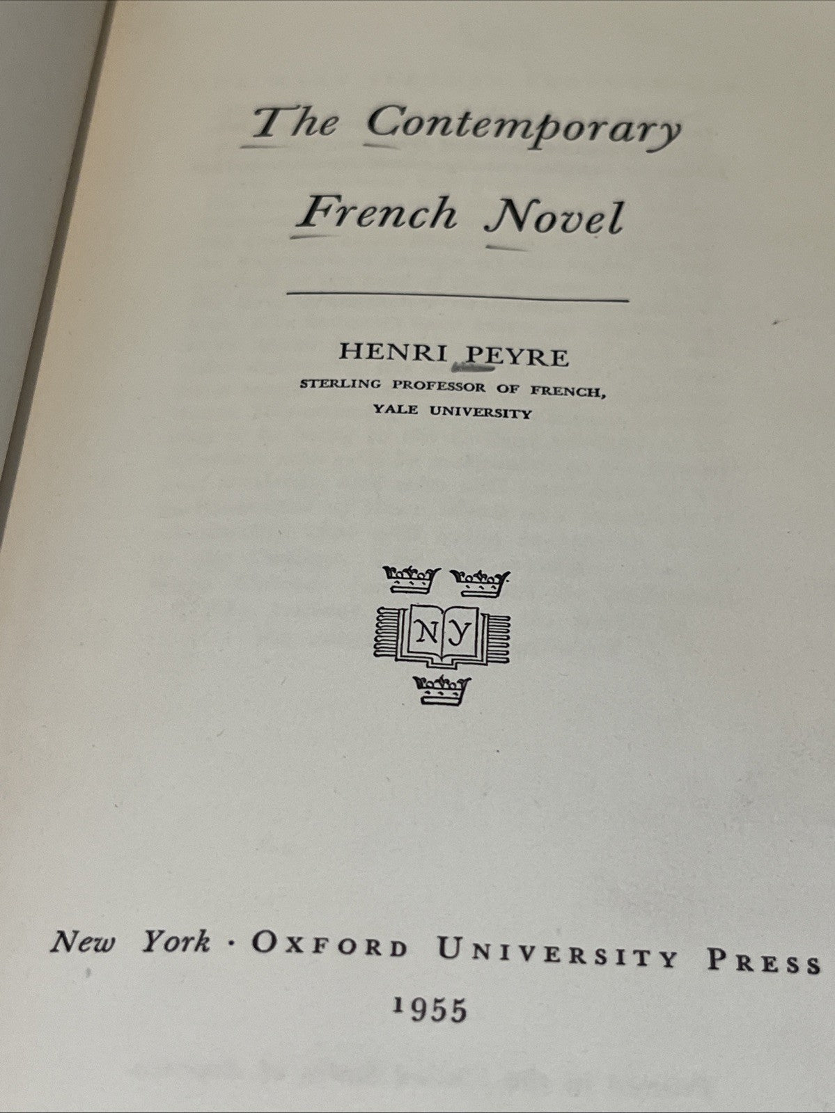 The Contemporary French Novel (Henri Peyre - 1955) HC/no DJ