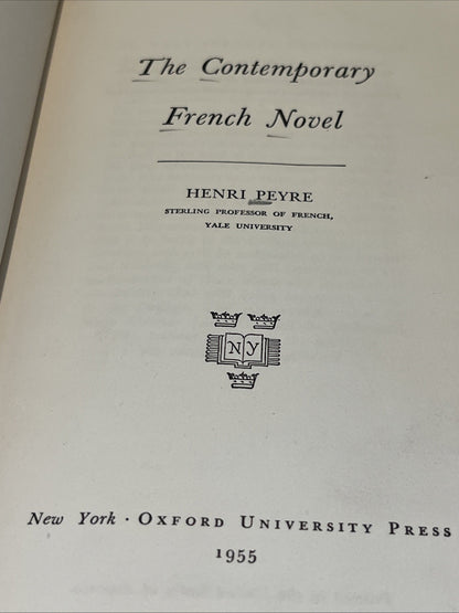 The Contemporary French Novel (Henri Peyre - 1955) HC/no DJ