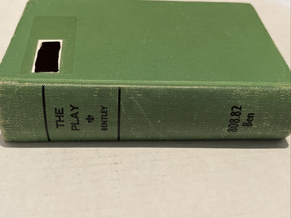 The Play A Critical Anthology by Eric Bentley First Edition (1949) EX LIB