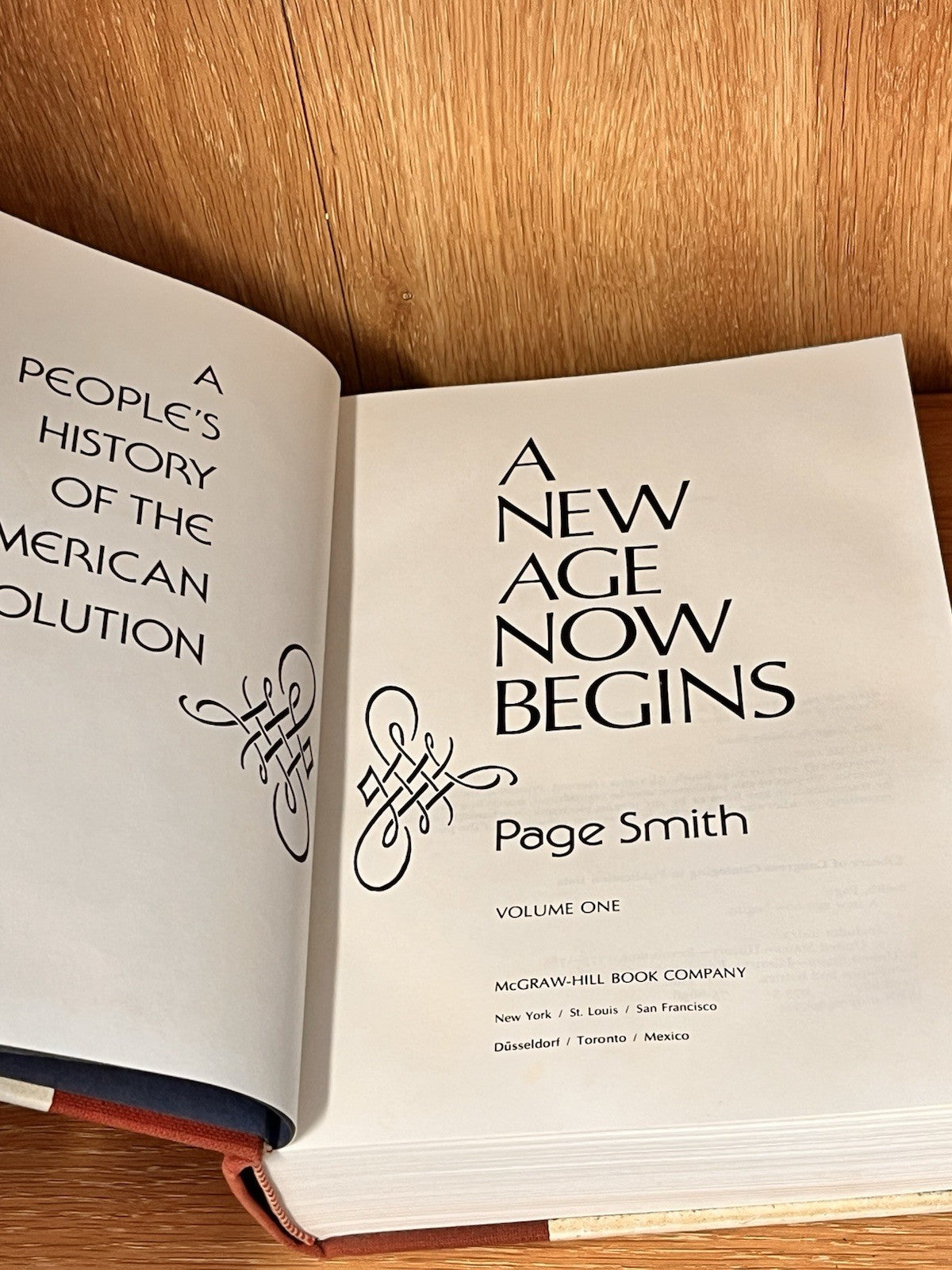 A New Age Now Behind By Page Smith Volume 1 and 2 HC 1976