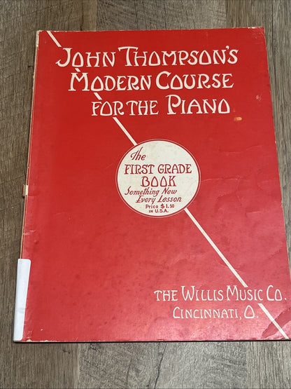 John Thompson's Modern Course for the Piano : First Grade Book 1936 Vintage