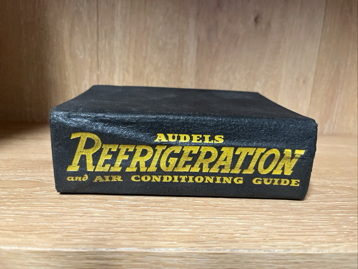Audels Refrigeration And Air Conditioning Guide Edwin Anderson 1957 Edition