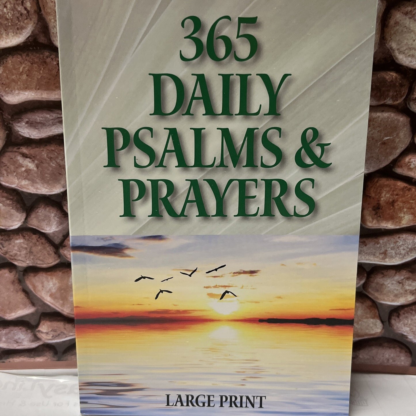 365 Daily Psalms & Prayers By Christine A. Dallman  And Randy Petersen (2013)