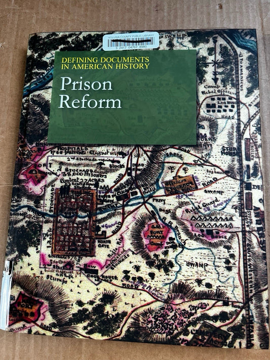 Defining Documents in American History: Prison Reform Vol. 2