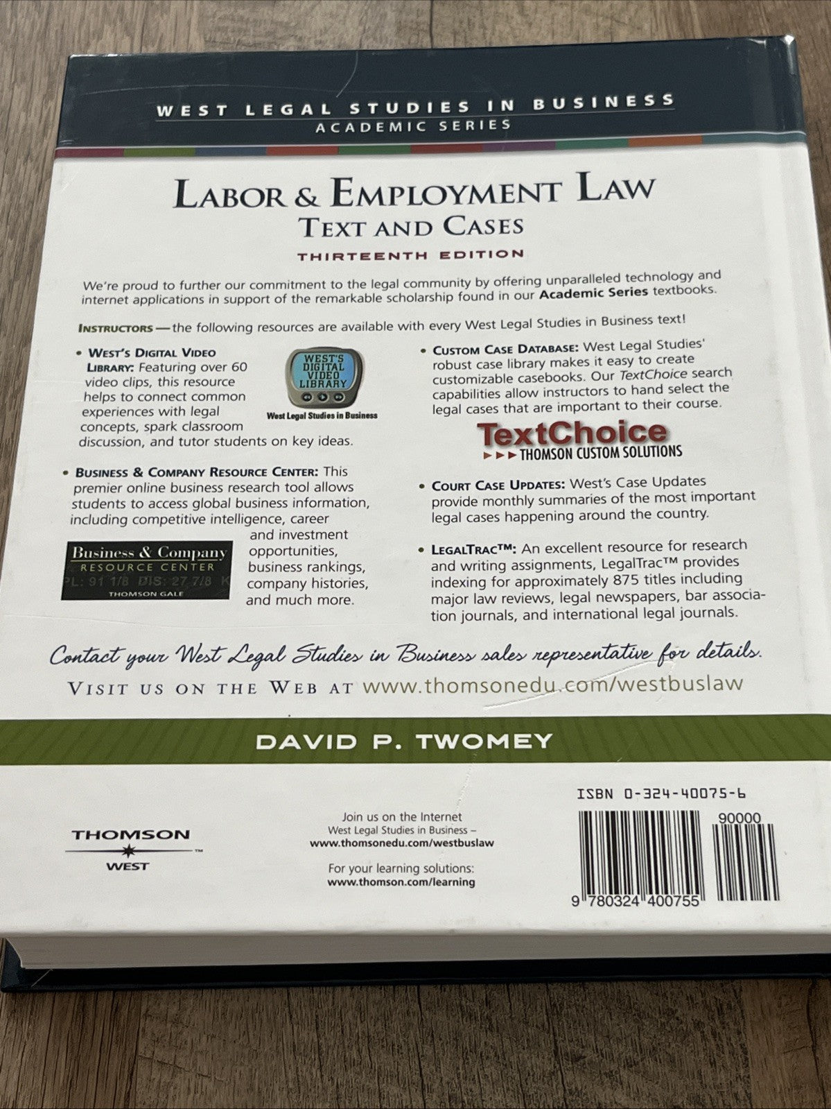 LABOR & EMPLOYMENT LAW: TEXT AND CASES By David Twomey - Hardcover **Excellent**