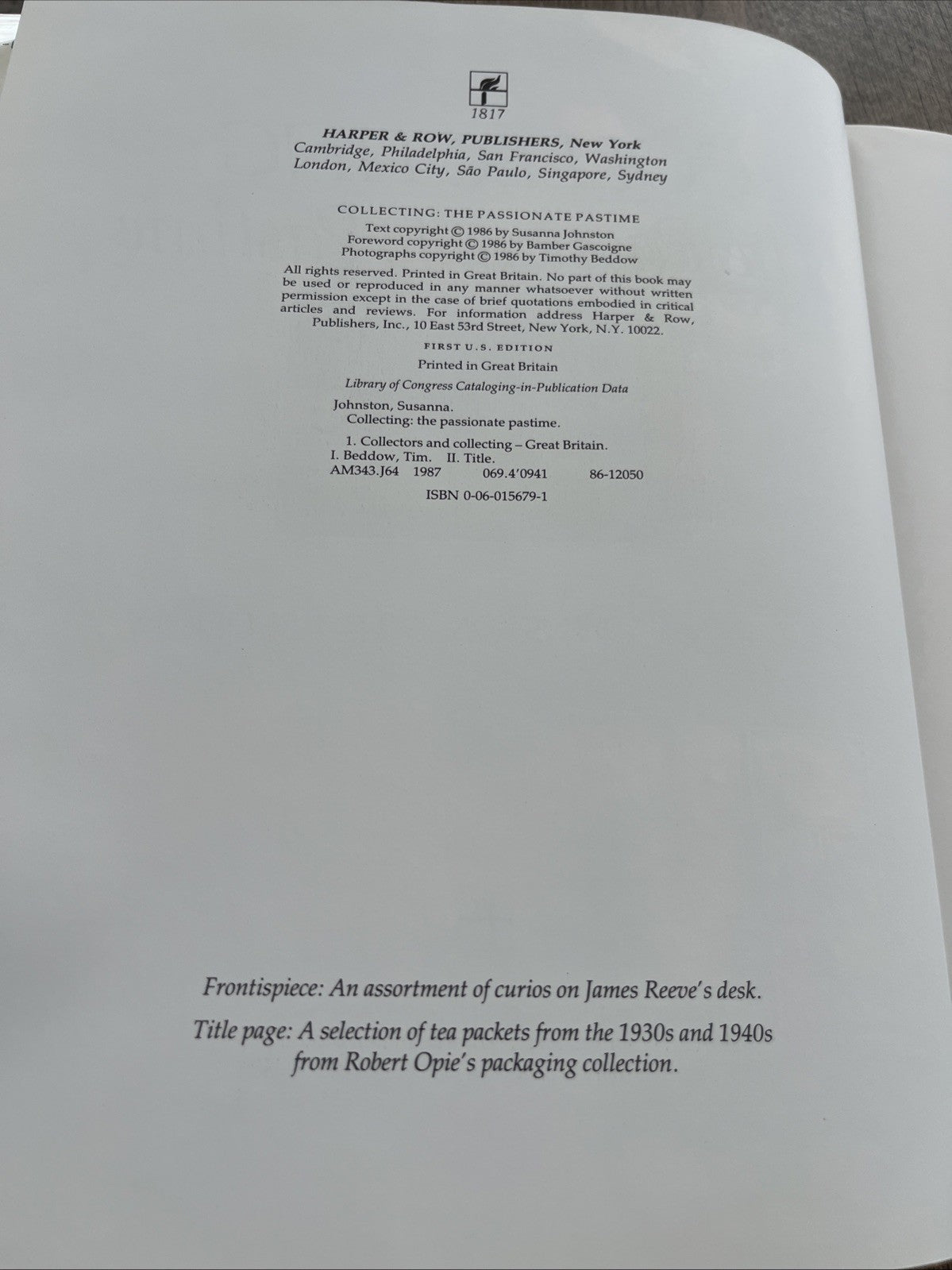 Collecting: The Passionate Pastime by Johnston, Susanna; Beddow, Tim Hardback