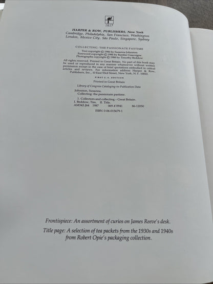 Collecting: The Passionate Pastime by Johnston, Susanna; Beddow, Tim Hardback