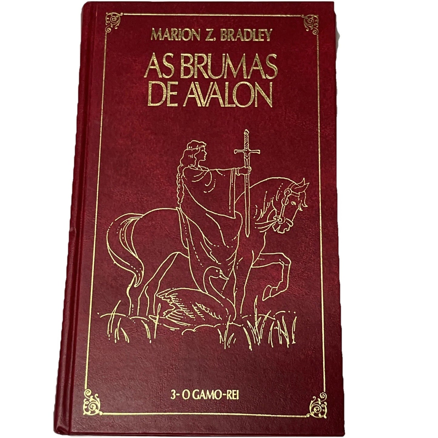 Brumas de Avalon:  Volume 3 - O Gamo-Rei  1982