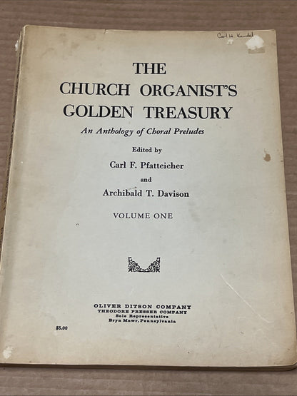 The Church Organist’s Golden Treasury: An Anthology of Choral Preludes Vol. 1