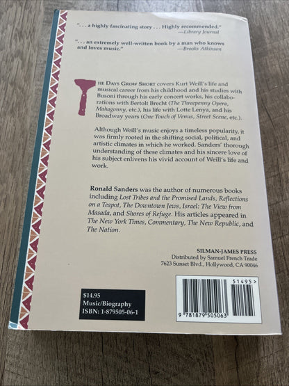 The Days Grow Short : The Life and Music of Kurt Weill 1991 Paperback