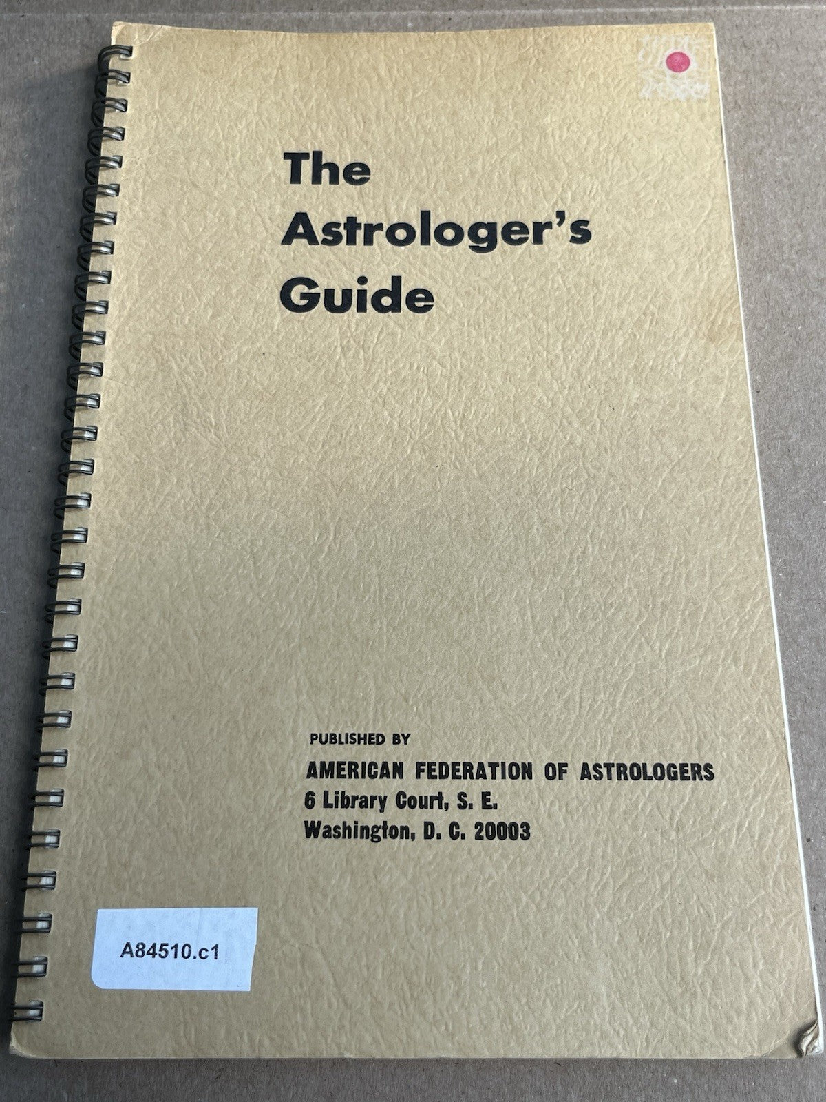 The Astrologer's Guide : astrological basics, chart interpretation & Prediction
