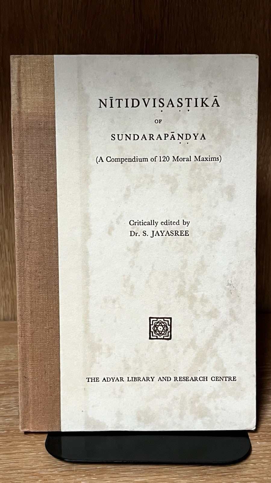 Nītidvişaşțikā of Sundarapāndya:A Compendium of 120 Moral Maxims Dr. S. Jayasree
