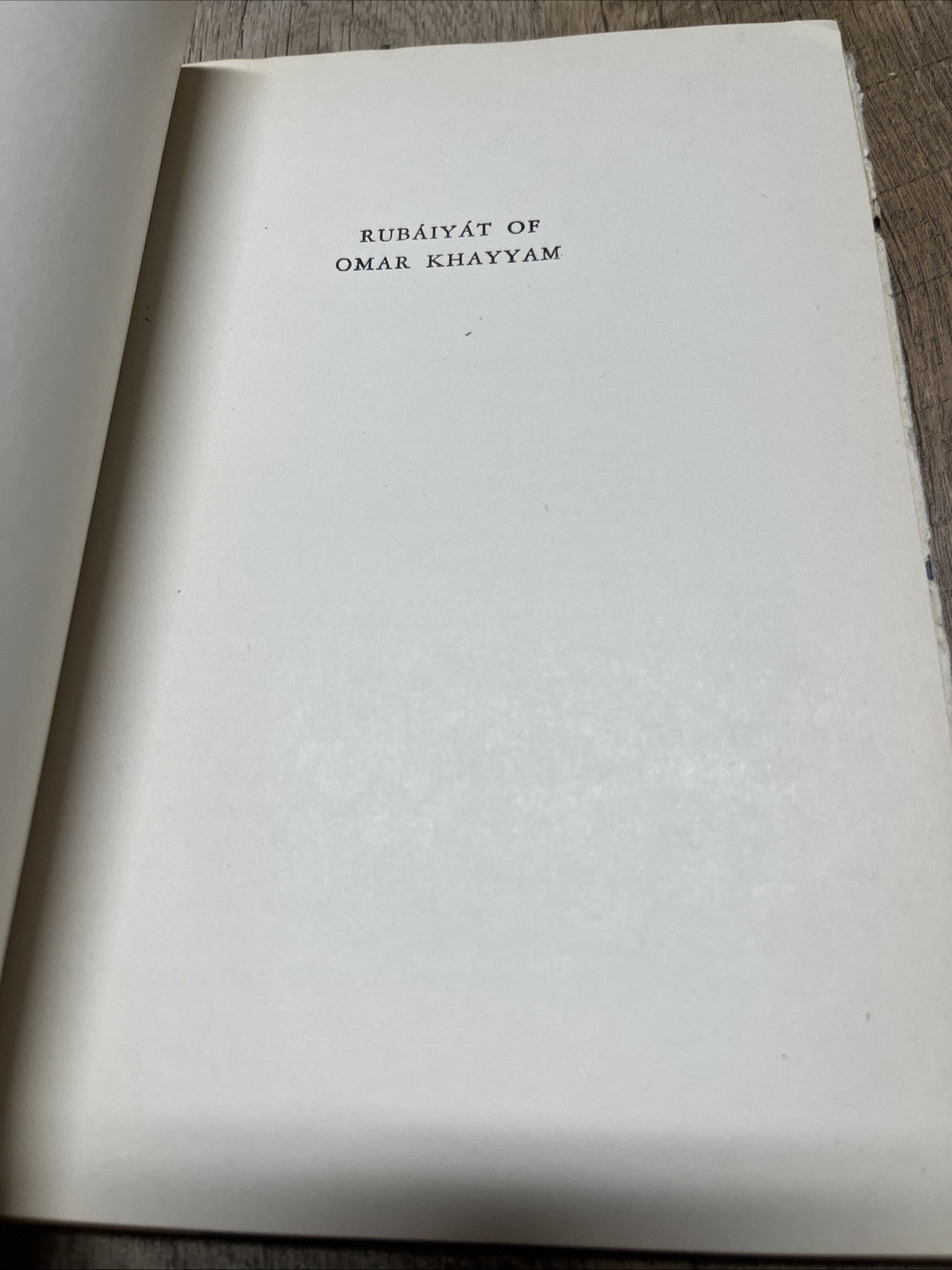 Rubaiyat of Omar Khayyam First and Fifth Versions [Illustrated Gift Editions]