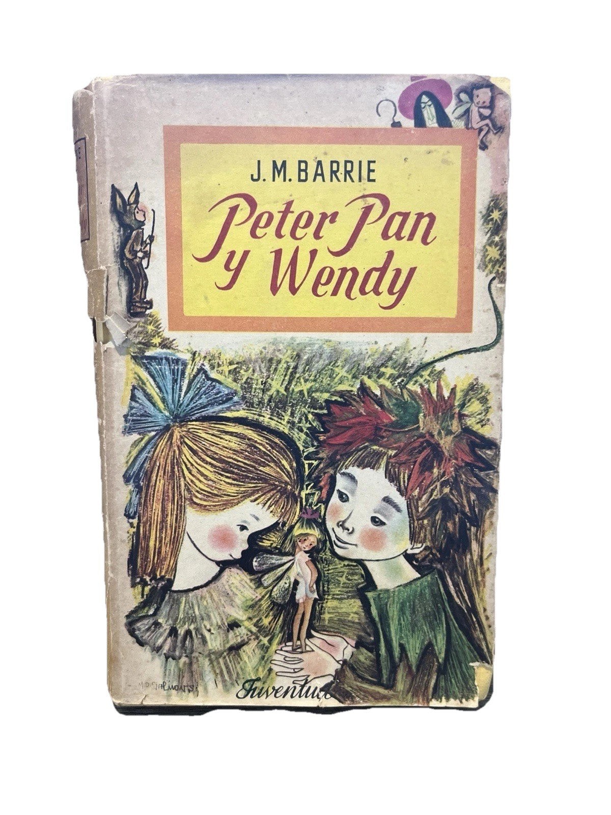 Peter Pan y Wendy j.m. barrie Very Rare Spanish Edition 1961
