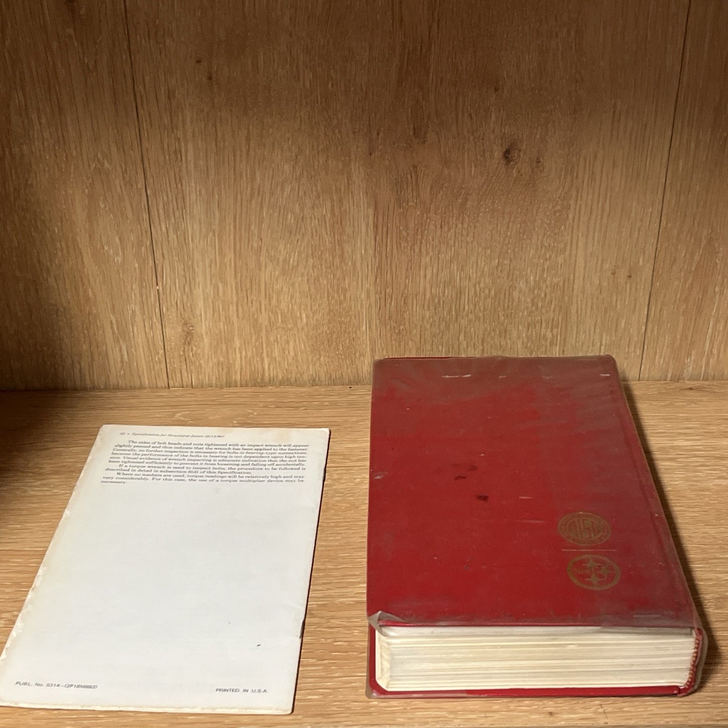 Manual of Steel Construction & Structural Joints Using ASTM A325 Or A490 Bolts