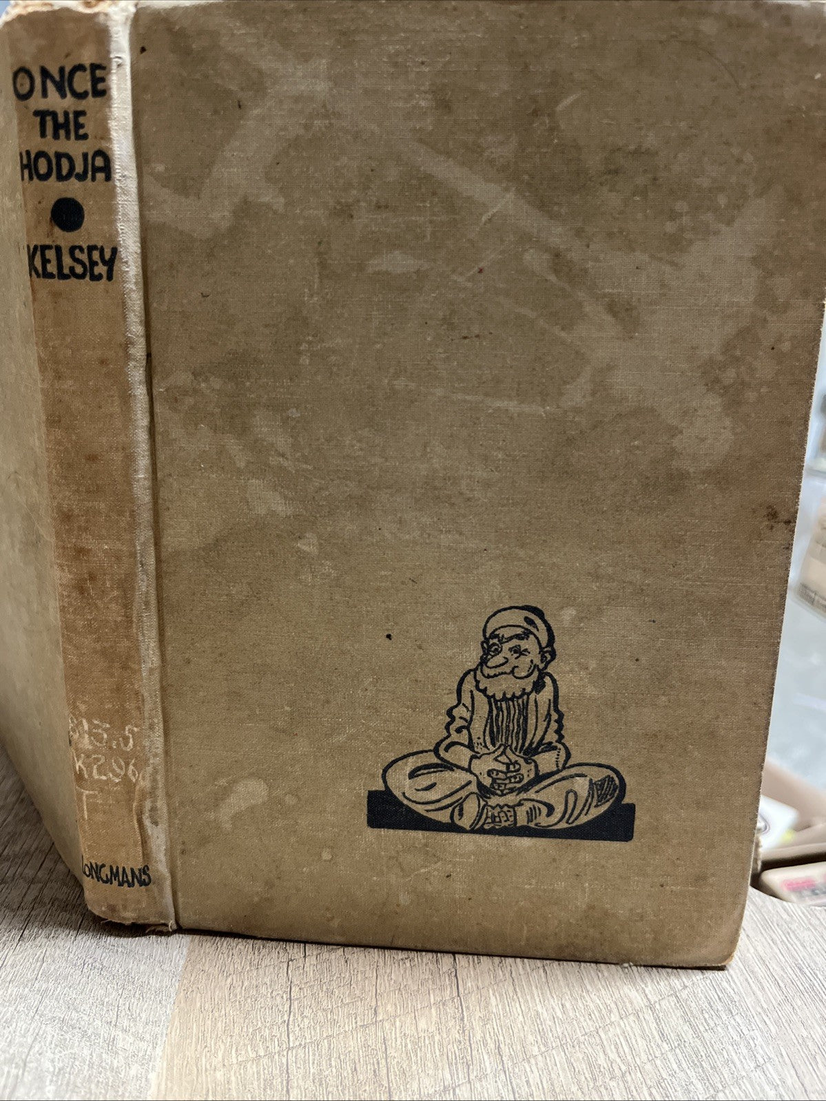 ONCE THE HODJA By ALICE GEER KELSEY 3rd PRINTING 1945 EX LIBRARY Acceptable