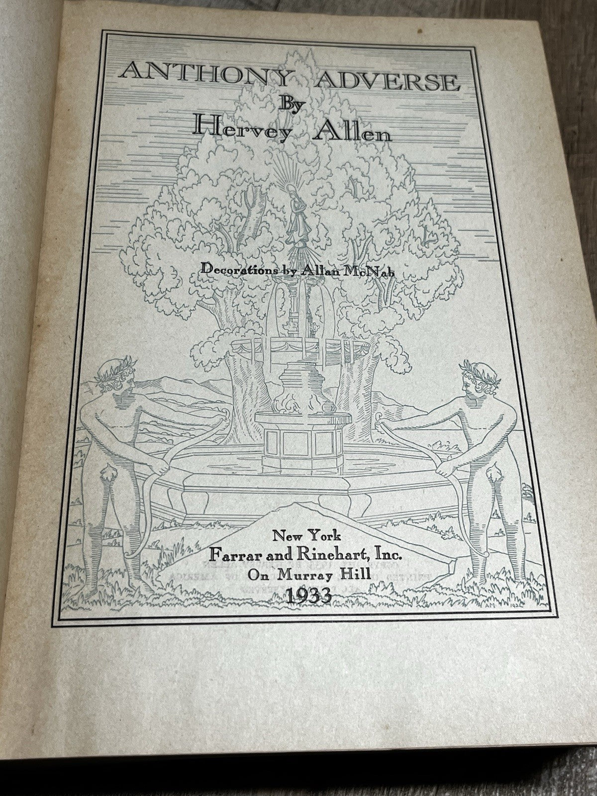 Anthony Adverse 1st Edition 1933 by Hervey Allen Farrar and Riehard inc.