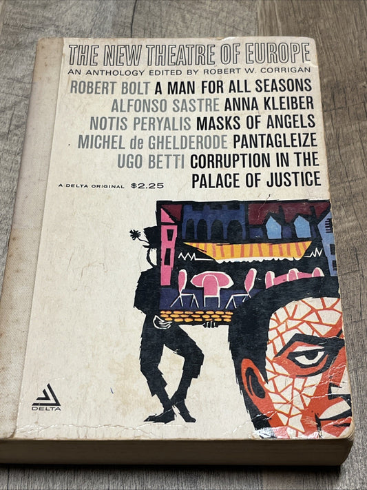 The New Theater of Europe An Anthology Edited Robert W Corrigan 1962