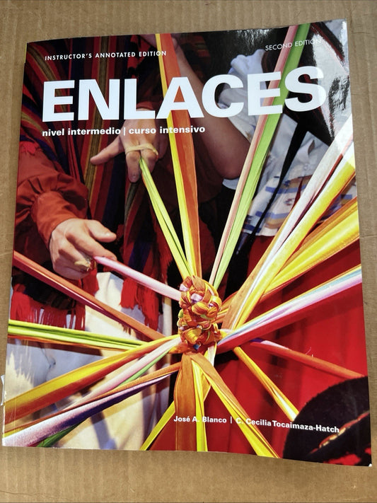 Enlaces: Nivel Intermedio, - Unknown Binding, by Jose A. Blanco - Very Good