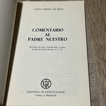 Santa Teresa de Jesús , Comentario al Padre Nuestro
