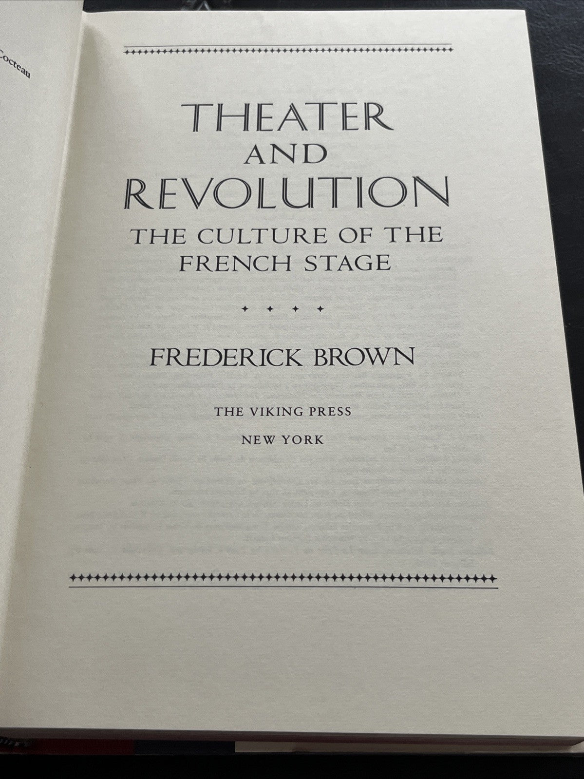 THEATER AND REVOLUTION: THE CULTURE OF THE FRENCH STAGE By Frederick Brown *VG+*