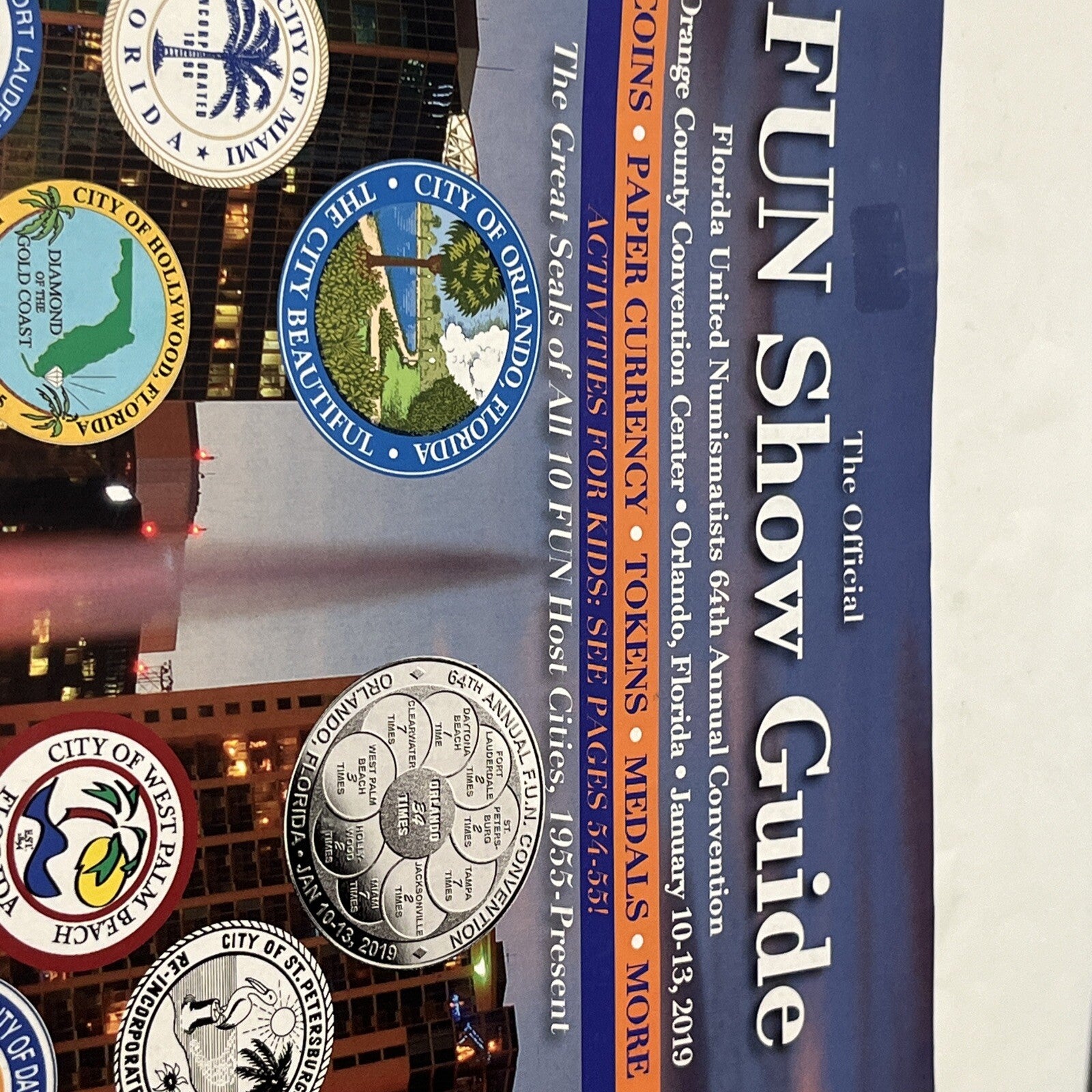 The Official FUN Show Guide Florida United Numismatists 64 Annual Convention/19