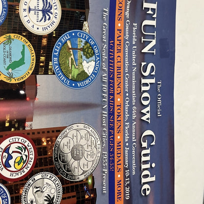 The Official FUN Show Guide Florida United Numismatists 64 Annual Convention/19