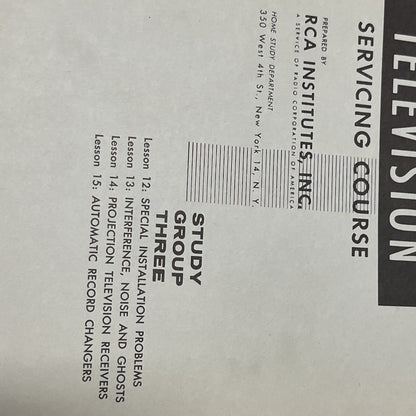 RCA Home Study Television Servicing Course, Study Group 3, Unit 9, Unit 6
