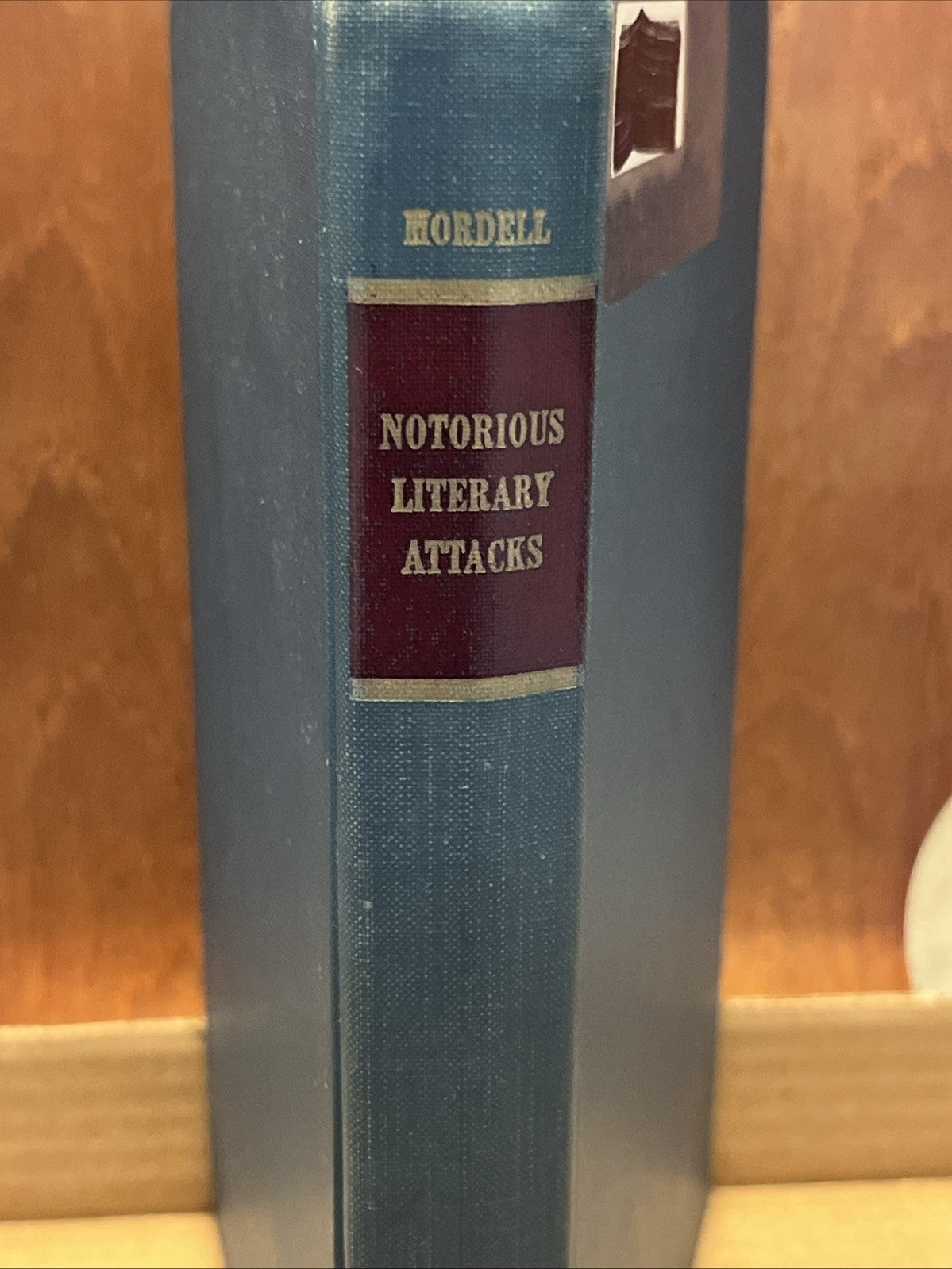 Notorious Literary Attacks by Albert Mordell (1926) Reprint 1969 By Arrangement