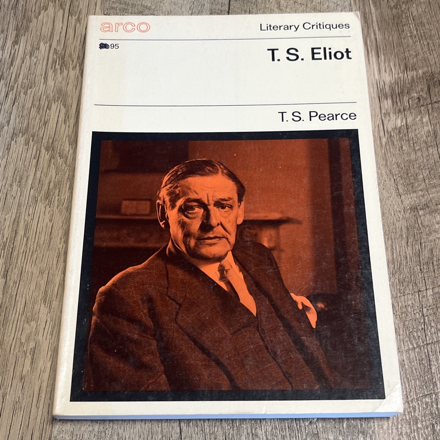 Literary Critiques Book About T.S. Eliot by T.S. Pearce 1967  Paperback