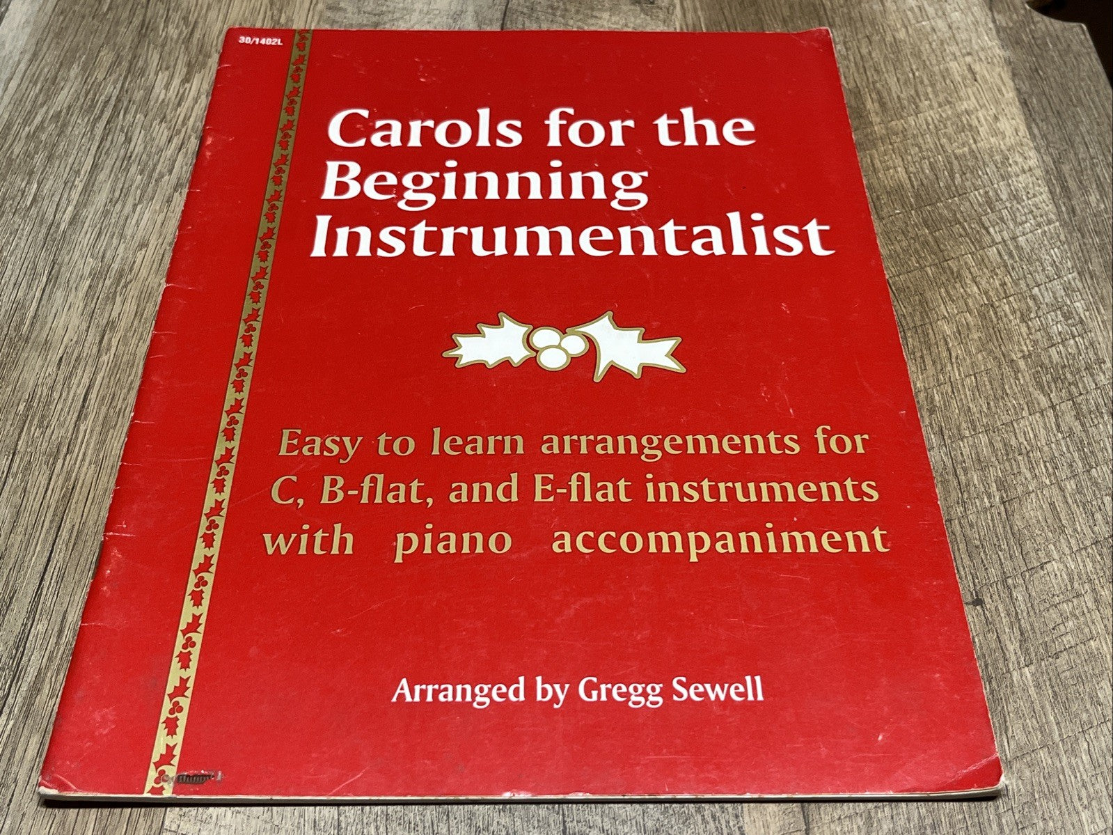Carols for the Beginning Instrumentalist Easy To Learn Arr For C,B-flat,& E-flat