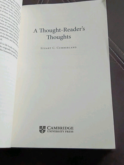 A Thought-Reader's Thoughts: Being the Impressions and Confessions of Stuart Cum