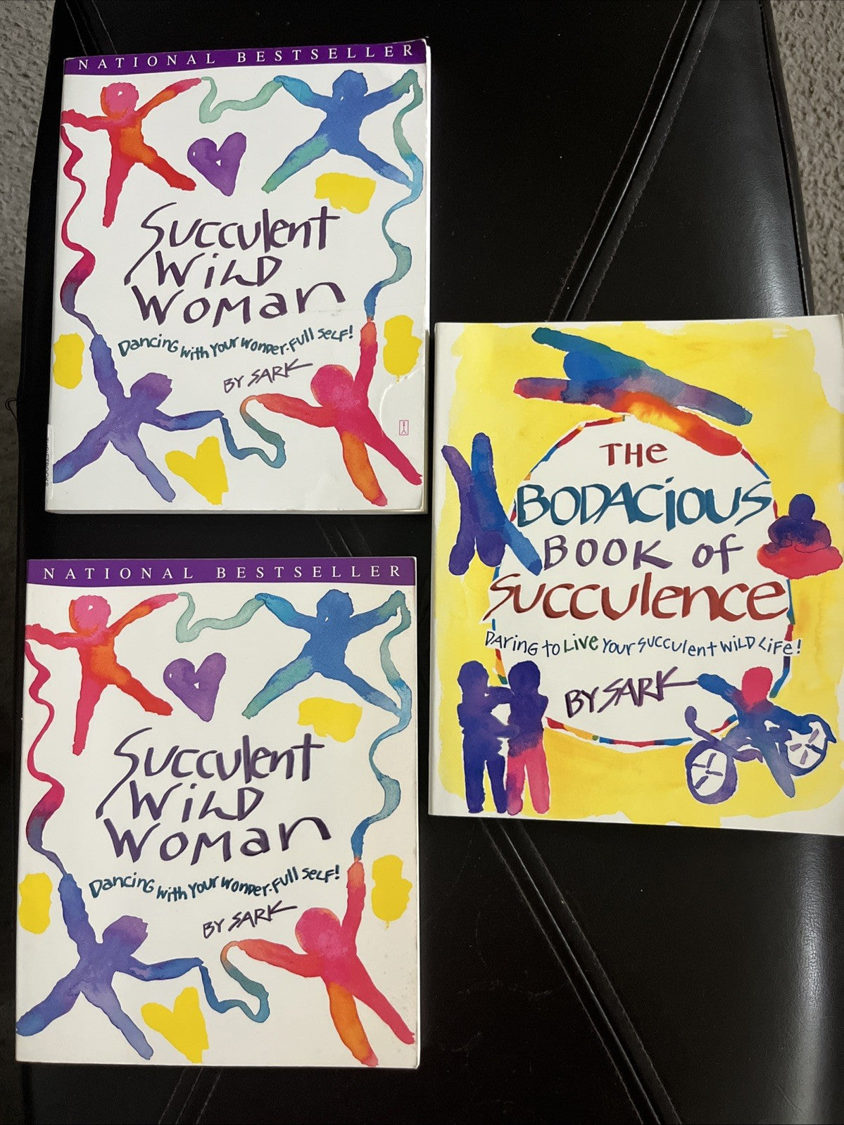 Sark• 3 Book Lot • Succulent Wild Woman, The Bodacious Book Of Succulence