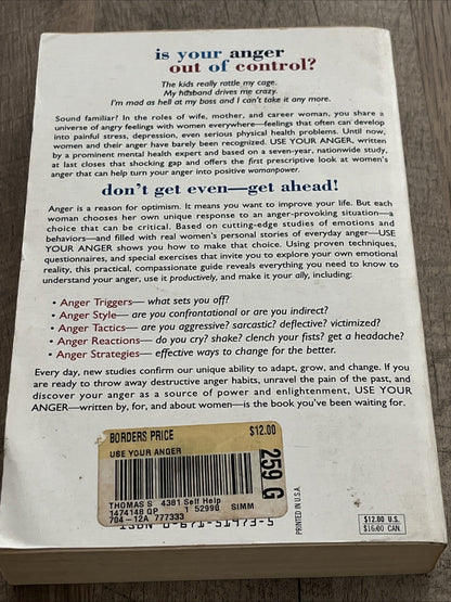 USE YOUR ANGER: A WOMAN'S GUIDE TO EMPOWERMENT 1st Edition By Sandra Thomas 1996