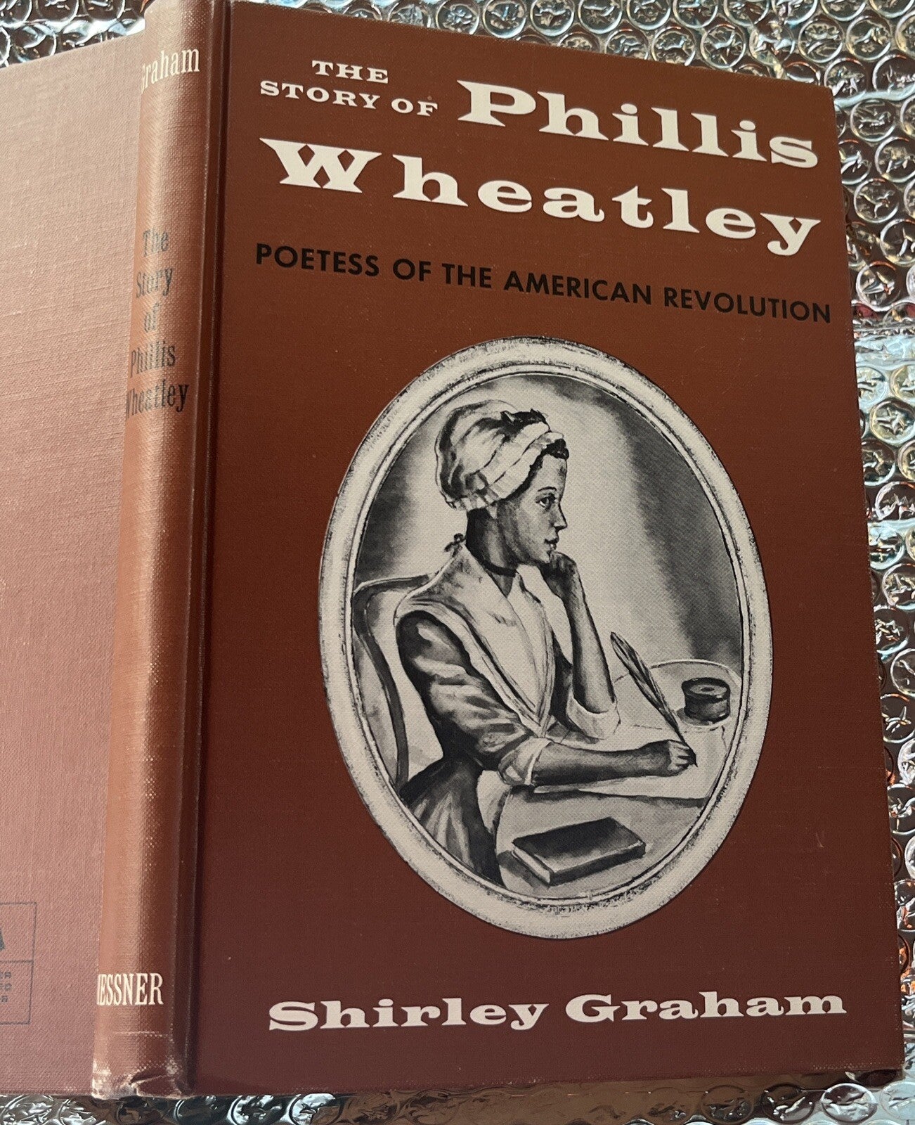 The Story of Phillis Wheatley - Poetess..Shirley Graham 1966 10th Edition